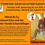 Hänsel & Co – 88. Forster Geschichtstammtisch