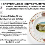 94. Forster Geschichtsstammtisch - die Schätze vom...