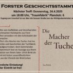 Die Macher der Tuche - 118. Forster Geschichtsst...