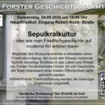 Moderne Friedhofsführung - 134. Forster Geschichts...